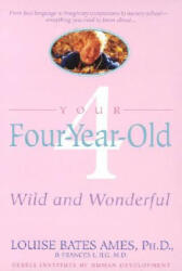 Your Four-Year-Old - L Ames (ISBN: 9780440506751)