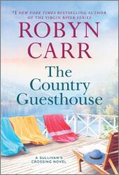 The Country Guesthouse - CARR ROBYN (ISBN: 9780778388272)