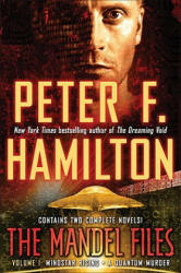 The Mandel Files - Peter F. Hamilton (ISBN: 9780345526359)