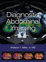 Diagnostic Abdominal Imaging - Wallace Miller (ISBN: 9780071623537)