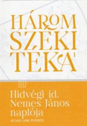 Hidvégi id. Nemes János naplója az 1651-1686. évekből (2024)