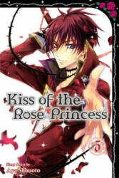 Kiss of the Rose Princess, Vol. 5 - Aya Shouoto (ISBN: 9781421573700)