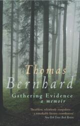 Gathering Evidence (ISBN: 9780099442530)