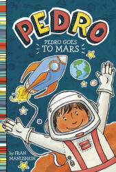 Pedro Goes to Mars (ISBN: 9781515873150)