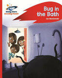 Reading Planet - Bug in the Bath - Red B: Rocket Phonics (ISBN: 9781471880049)