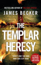 Templar Heresy - James Becker (ISBN: 9780857502308)