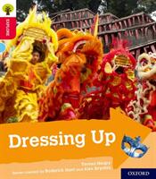 Oxford Reading Tree Explore with Biff Chip and Kipper: Oxford Level 4: Dressing Up (ISBN: 9780198396826)