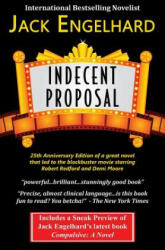 Indecent Proposal - Jack Engelhard (2013)