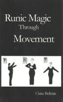 Runic Magic Through Movement (2013)