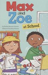 Max and Zoe at School (ISBN: 9781404880597)