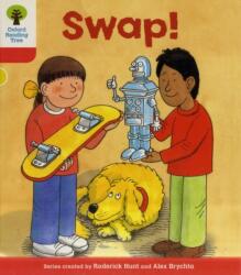 Oxford Reading Tree: Level 4: More Stories B: Swap! (ISBN: 9780198482253)