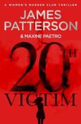 20th Victim - Three cities. Three bullets. Three murders. (ISBN: 9781787461956)