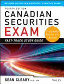 Canadian Securities Exam Fast-Track Study Guide (2013)