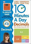 10 Minutes A Day Decimals Ages 7-11 (ISBN: 9780241182338)