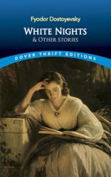 White Nights and Other Stories (ISBN: 9780486469485)
