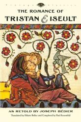 Povestea de dragoste a lui Tristan și Iseult (ISBN: 9780679750161)