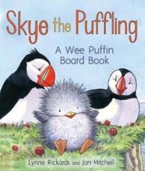 Skye the Puffling (ISBN: 9781782504870)