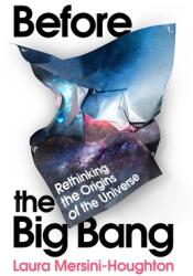 Before the Big Bang (ISBN: 9781847925527)