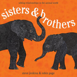 Sisters & Brothers - Steve Jenkins, Robin Page (ISBN: 9780547727387)