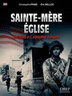 Sainte-MeRe EGlise - The 82nd Us Airborne Division (ISBN: 9782815105521)