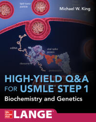 High-Yield Q&A Review for USMLE Step 1: Biochemistry and Genetics (ISBN: 9781260474046)