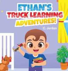 Ethan's Truck Learning Adventures! (ISBN: 9781957846040)