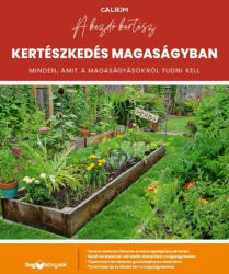 Kertészkedés magaságyban (ISBN: 9789635655052)