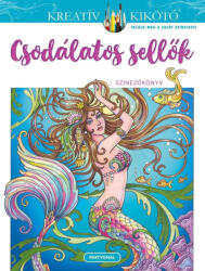 Csodálatos sellők - Színezőkönyv (ISBN: 9789636090890)