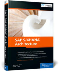 SAP S/4HANA Architecture - Tobias Stein, Jochen Boeder, Wolfram Kleis (ISBN: 9781493224036)
