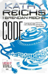 Kathy Reichs, Brendan Reichs - Code - Kathy Reichs, Brendan Reichs (ISBN: 9781595145727)