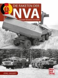 Die Raketen der NVA (ISBN: 9783613046542)