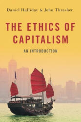Ethics of Capitalism - John Thrasher (ISBN: 9780190096212)