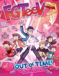 FGTeeV: Out of Time! (ISBN: 9780063260498)