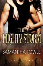 The Mighty Storm (ISBN: 9781477805022)