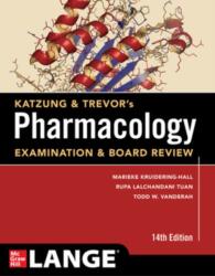 Katzung's Pharmacology Examination & Board Review, Fourteenth Edition - Bertram Katzung, Todd W. Vanderah (ISBN: 9781265084905)