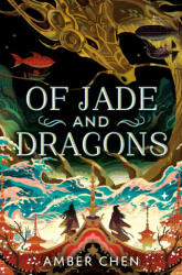 Of Jade and Dragons (ISBN: 9780593692905)