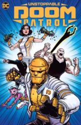 Unstoppable Doom Patrol (ISBN: 9781779522948)