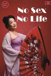 No Sex No Life 18 Plus (ISBN: 9781922920492)