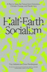 Half-Earth Socialism (ISBN: 9781804290385)