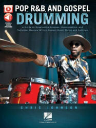 Pop, R&B and Gospel Drumming (ISBN: 9781540045836)