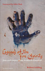 Legends of the Fire Spirits - Robert Lebling (ISBN: 9780755642052)
