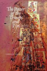 power of the trumps and pips - Camelia Elias (ISBN: 9788792633613)