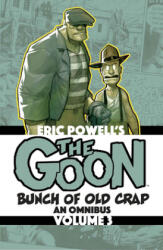 Goon: Bunch of Old Crap Volume 3: An Omnibus - Powell, Eric (ISBN: 9781949889956)