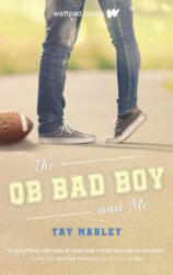 The Qb Bad Boy and Me - Tay Marley (ISBN: 9780993689949)