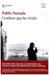 Confieso que he vivido - Pablo Neruda (ISBN: 9788432233081)