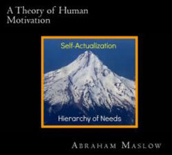 A Theory of Human Motivation - Abraham H Maslow, David Webb (ISBN: 9781482011234)