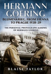 Hermann Goering - Taylor Blaine (ISBN: 9781625450364)