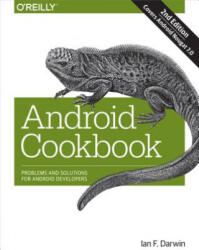 Android Cookbook, 2e - Ian F. Darwin (ISBN: 9781449374433)