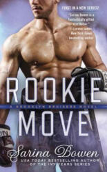 Rookie Move - Sarina Bowen (ISBN: 9780399583438)