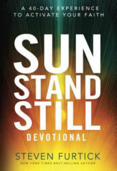 Sun Stand Still Devotional - Steven Furtick (ISBN: 9781601425232)